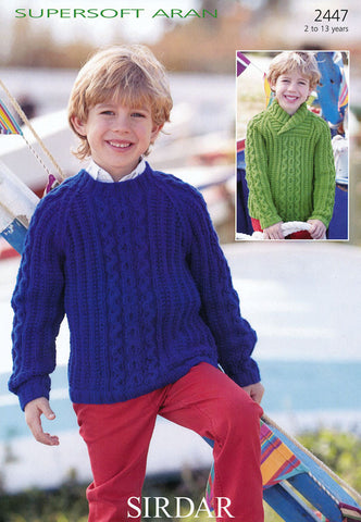 Boys Round Neck and Wrap Neck Sweaters in Sirdar Supersoft Aran (2447)