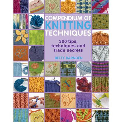 Compendium of Knitting Techniques