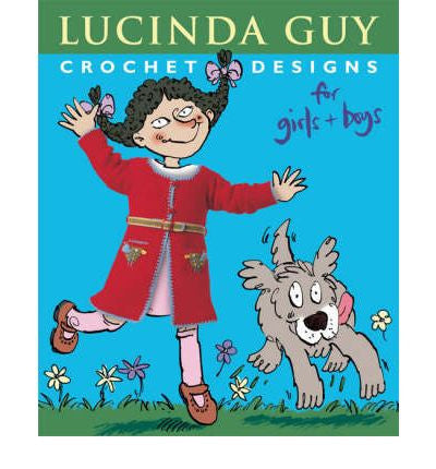 Crochet Designs for girls and boys