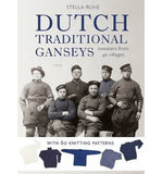 Dutch Traditional Ganseys by Stella Ruhe