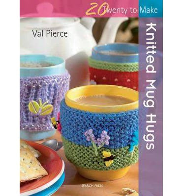 20 To Make - Knitted Mug Hugs