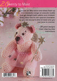 20 To Make - Crocheted Bears