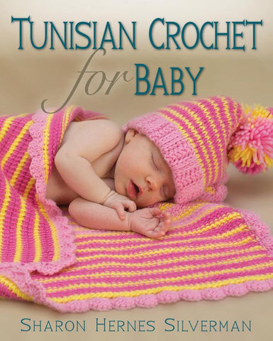 Tunisian Crochet for Babies
