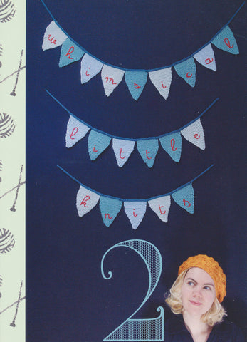 Whimsical Little Knits 2 by Ysolda